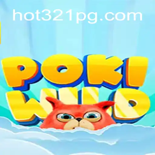 Exploring PokiWild: A Dive Into the Exciting World of HOT321.COM Casino
